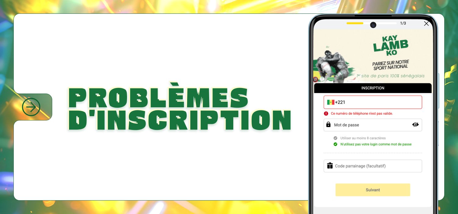 problèmes éventuels liés à l'inscription